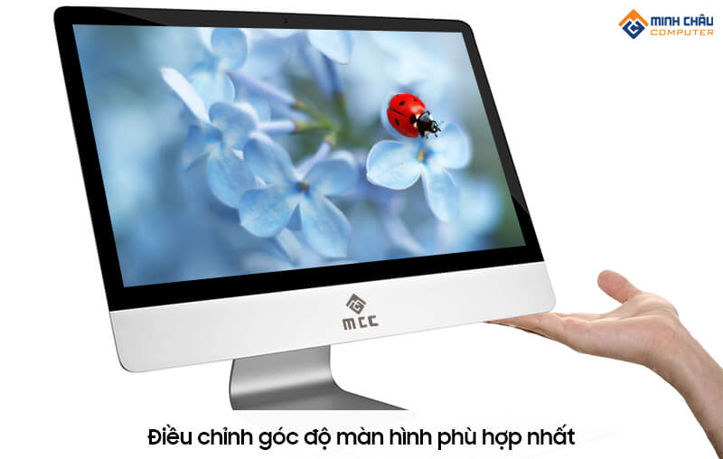 Điều chỉnh góc độ màn hình máy tính all in one phù hợp nhất 