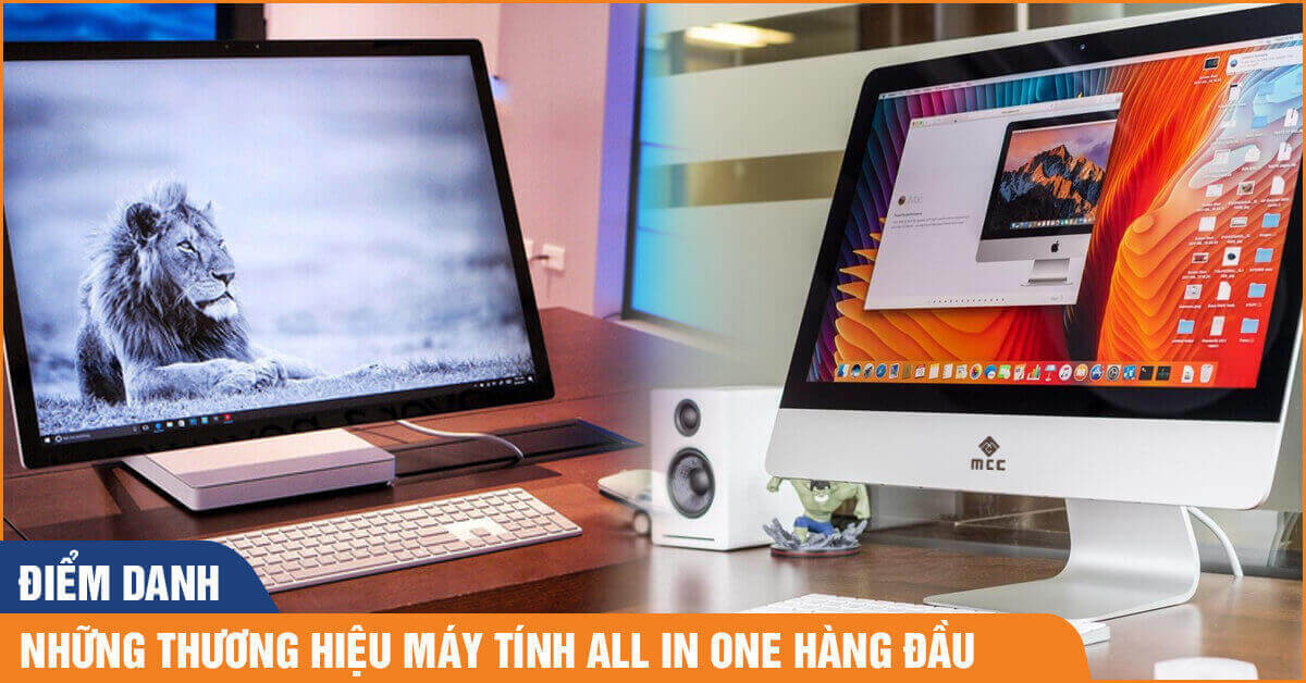 Những thương hiệu All In One hàng đầu