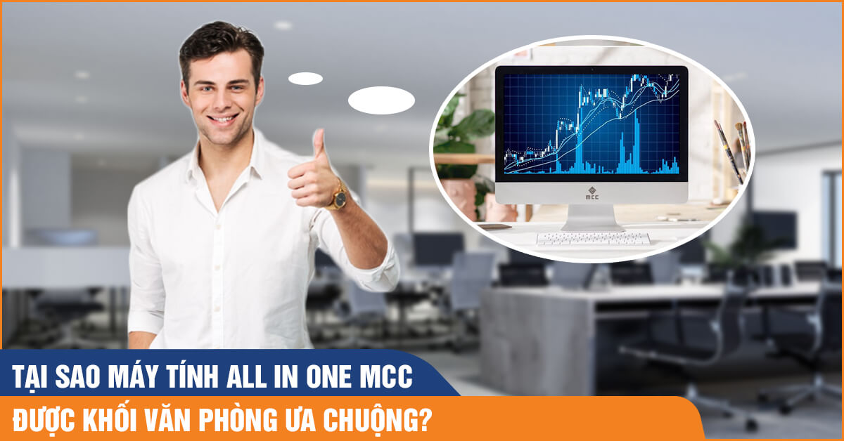 Máy tính All In One được dân văn phòng ưa chuộng