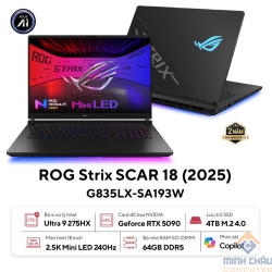 Laptop ASUS ROG Strix SCAR 18 G835LX-SA193W (Intel Core Ultra 9 Processor 275HX | RTX 5090 24GB | 18 inch 2.5K | 64GB | 4TB | Win 11 | Đen)
